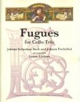 Fugues for Cello Trio