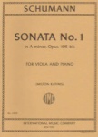 Schumann - Sonata No1 In A, Op 105 bis, for Viola and Piano