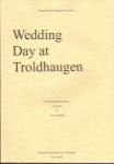 Wedding Day at Troldhaugen, parts
