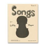 Songs for Little Players, Book 2