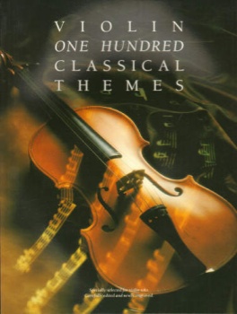 100 Classical Themes For Violin