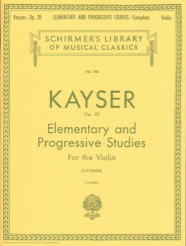 Kayser - 36 Elementary and Progressive Studies for the violin - Complete, Op 20