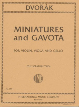 Dvorak - Miniatures and Gavota, for Violin, Viola and Cello