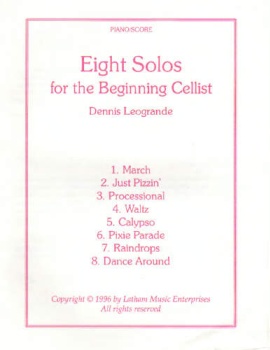 Eight Solos for the Beginning Cellist