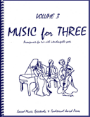 Music for Three, Volume 3, Part 1 (Flute or Oboe or Violin)